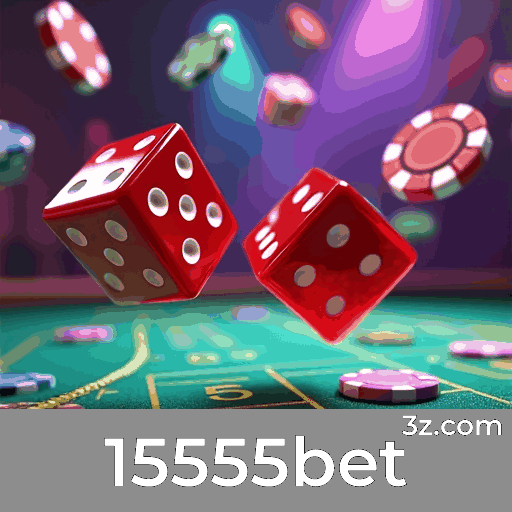 15555bet - Seu Cassino Online de Confiança